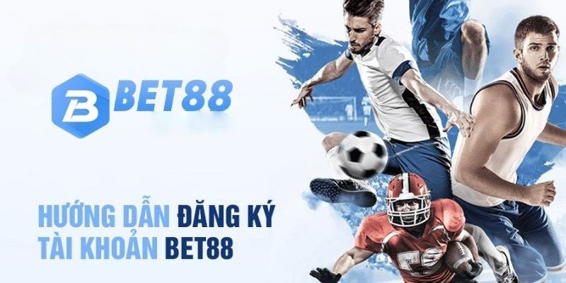 Hướng dẫn đăng ký tài khoản BET88 trên điện thoại